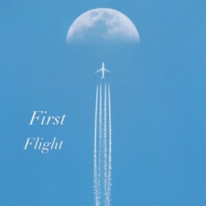 First Flight - Single