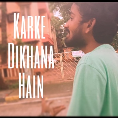 Karke Dikhana Hain (feat. Newway) - Single