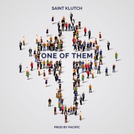 One of Them Saint Klutch
