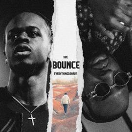 Bounce (feat. EverythingOShauN) Sre