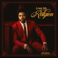 Lose My Religion — Alex Harris