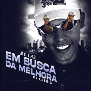 Em Busca da Melhora