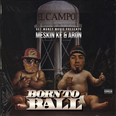Born to Ball - Single