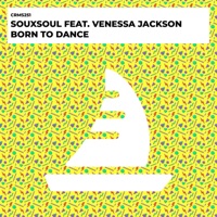 Born to Dance - EP - Souxsoul & Venessa Jackson
