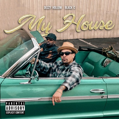 My House (feat. Black C) - Single