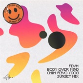 Body Over Mind (Sunset Mix) artwork