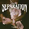 Stream & download Separation - Single