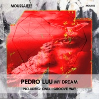 My Dream - Single - Pedro Luu