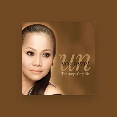 Listen to Ucie Nurul, watch music videos, read bio, see tour dates & more!