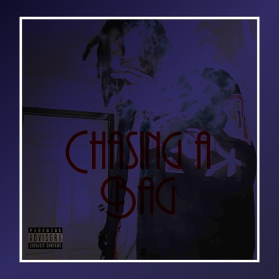 Chasing a Bag - Single