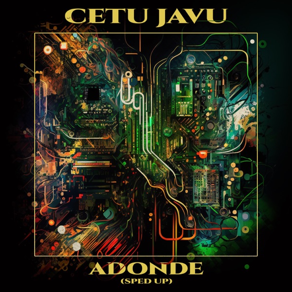 Adonde (Re-Recorded - Sped Up) - Single