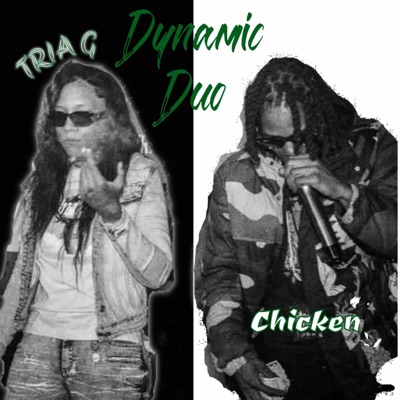 Dynamic Duo (feat. Chicken) - Single