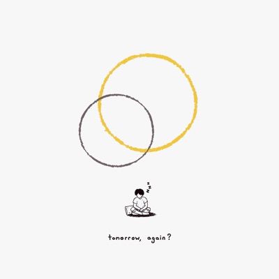Tomorrow, Again? - EP