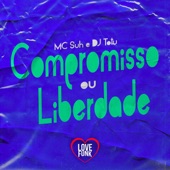 Compromisso ou Liberdade artwork