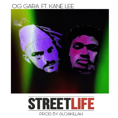 Street Life (feat. Kane Lee) - Single