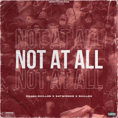 Not at all (feat. SATWINDER) - Single
