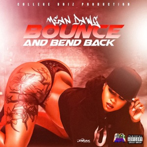 Bounce and Bend Back - Single