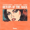 Return Of The Mack - Single