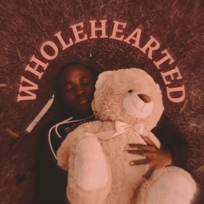 Wholehearted - EP