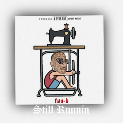 Still Runnin (Remix) [Remix] - Single