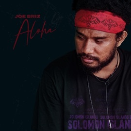Aloha Loa (feat. Bhadubwoe) Joe Briz