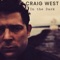 An Angel (to sing me the blues) - Craig West lyrics