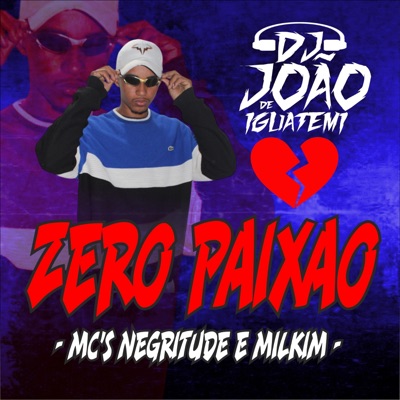 Zero Paixão - Single