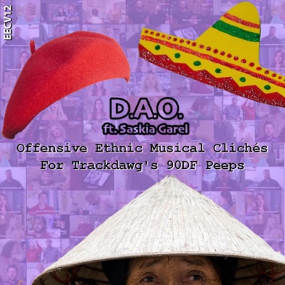 Offensive Ethnic Musical Clichés For Trackdawg's 90DF Peeps (No Salt...just Pepper, Mostly) (feat. Saskia Garel) - Single