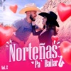 NORTEÑAS ROMANTICA PARA BAILAR VOL.2