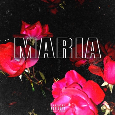 Maria (feat. The Krowne & Ot Buck) - Single