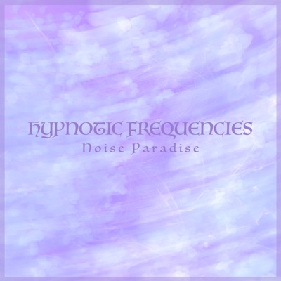 Noise Paradise - Single
