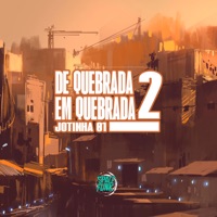 De Quebrada em Quebrada 2 - Single - Jotinha 01 & DJ PETHY