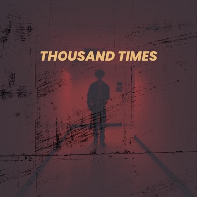 Thousand Times - Single