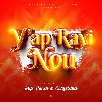 Yap Rayi nou (feat. Chrystelha) - Single