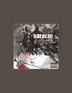 HardCut을(를) 듣고, 뮤직 비디오를 보고, 약력을 읽고, 투어 일정 등을 확인하세요!