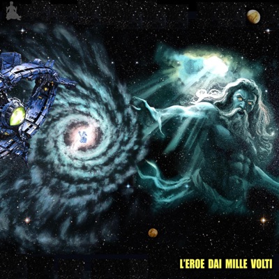 L'Eroe Dai Mille Volti