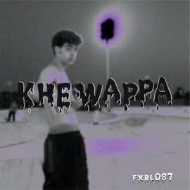 Khe Wappa FXRL087
