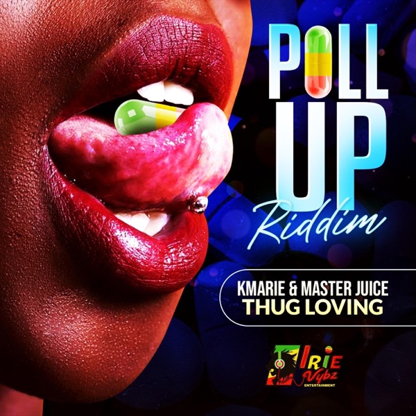 Thug Loving (feat. Master Juice & K’Marie)