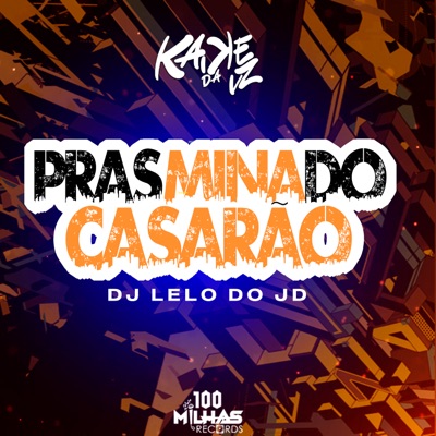 Pras Mina do Casarão - Single