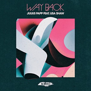 Way Back (feat. Lisa Shaw) - Single