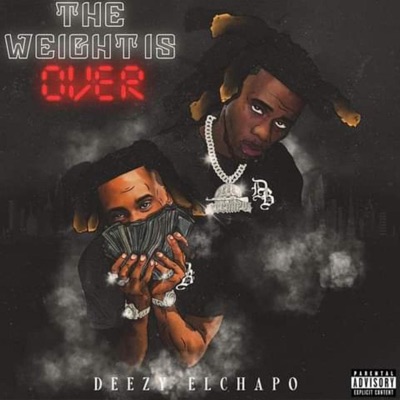 Deezy El Chapo (Love & Happiness) - Single