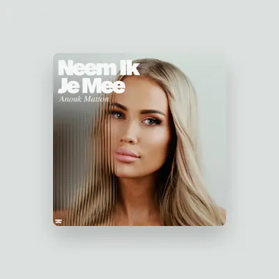 Listen to Anouk Matton, watch music videos, read bio, see tour dates & more!