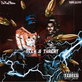 Been a Threat nbhglizzy & Darealhonna