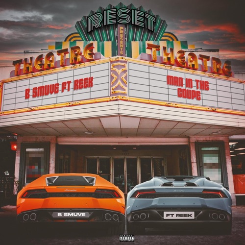 Man in the Coupe (feat. Reek Da Villian) - Single