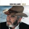 If Hollywood Don't Need You (Single Version) - Don Williams lyrics