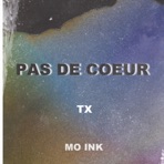 Pas de cœur (feat. TX) - Single