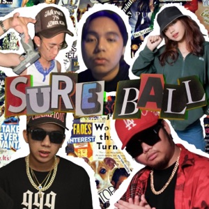 SUREBALL (feat. Kyle Zagado, Kydd Curti$, Rjay Ossas, Furio & Milly) - Single