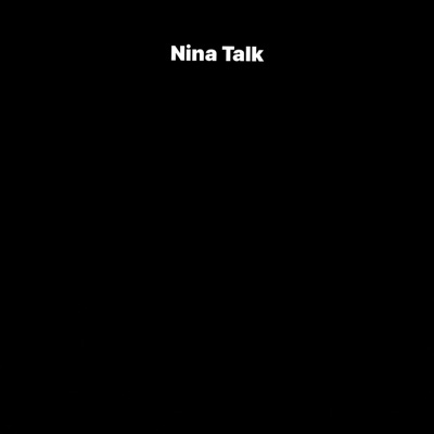 Nina Talk - Single