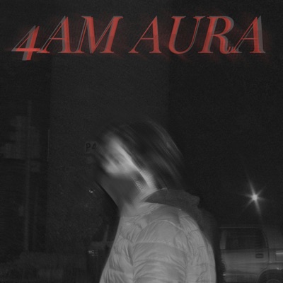 4Am Aura - Single