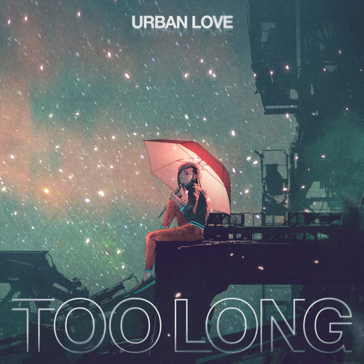 ‎Too Long - Single - Album By Urban Love - Apple Music